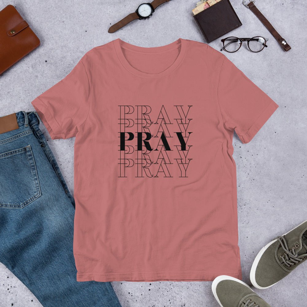 Pray Short-Sleeve Unisex T-Shirt